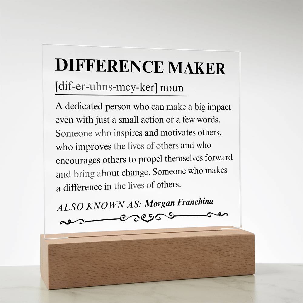 Difference Maker Personalized Gift 10 - Acrylic Square Plaque