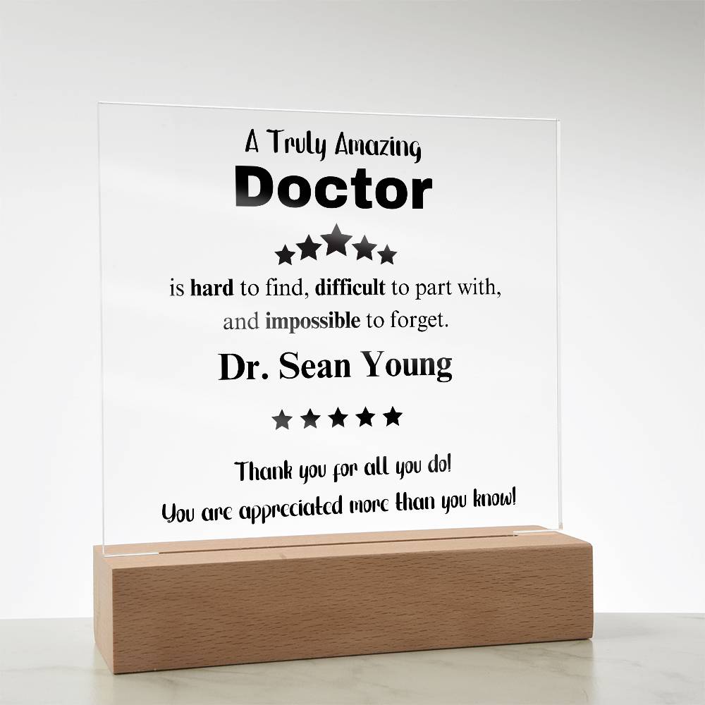 A Truly Amazing Doctor - Acrylic Square Plaque 3