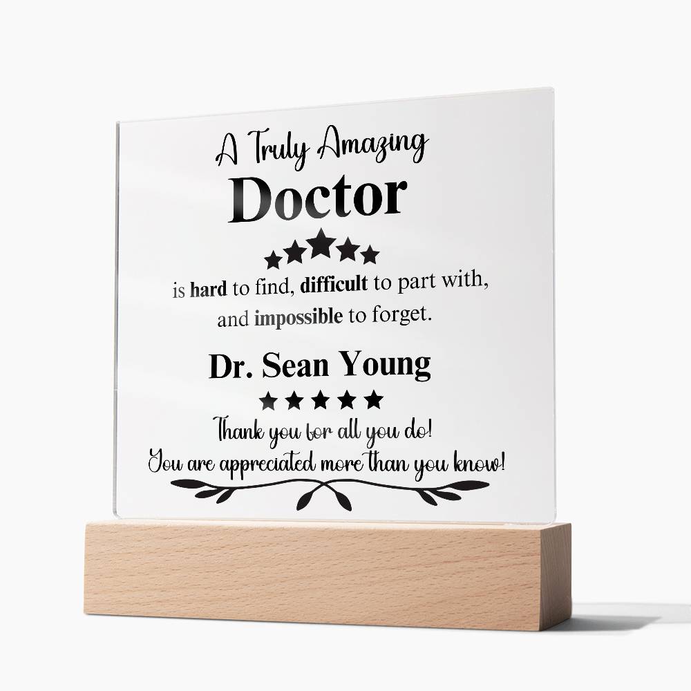 A Truly Amazing Doctor - Acrylic Square Plaque 2