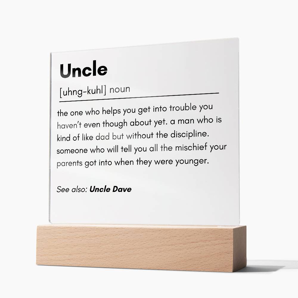 Uncle Definition Acrylic Plaque 1
