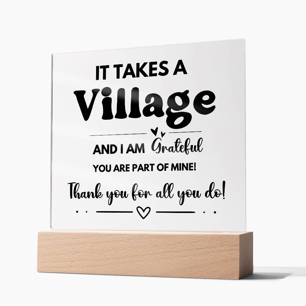 It Takes A Village - Acrylic Square Plaque 3