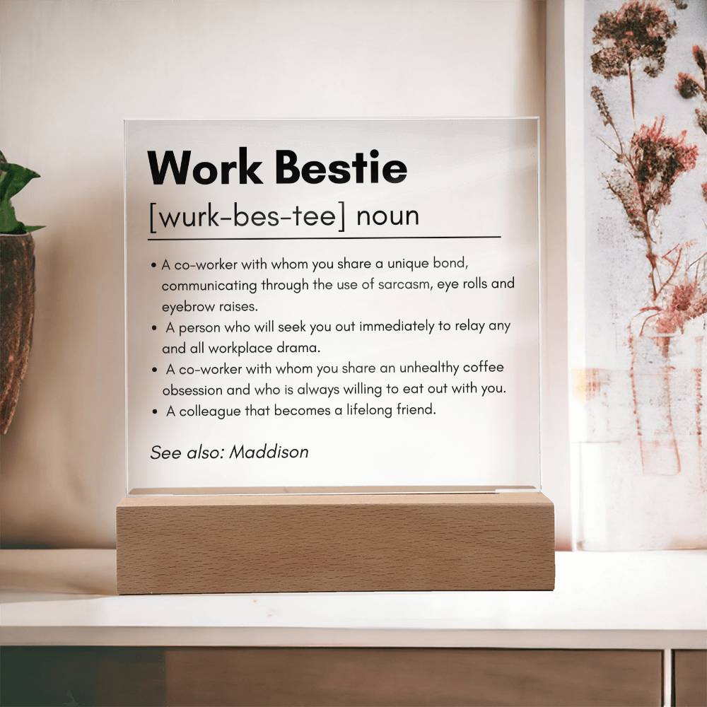 Work Bestie 1 | Acrylic Square Plaque
