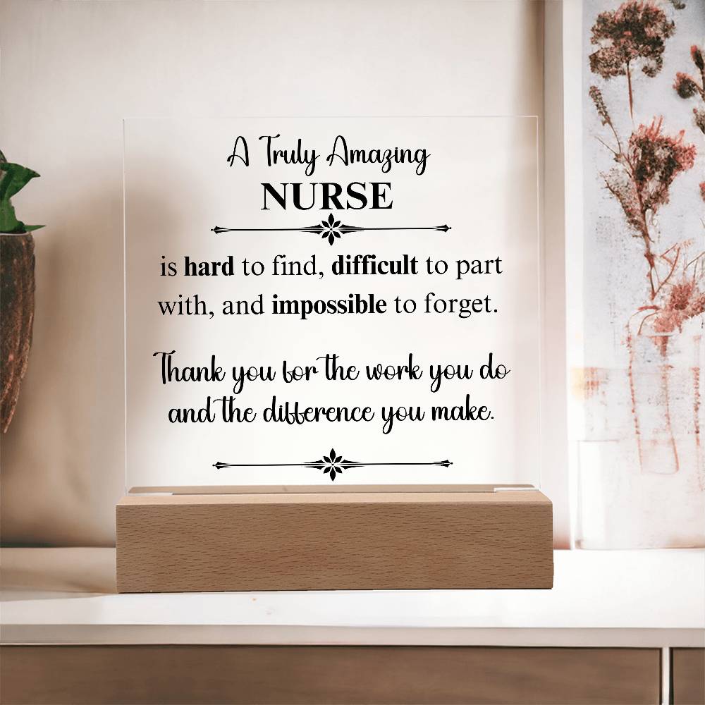 A Truly Amazing Nurse - Acrylic Square Plaque