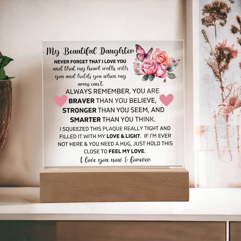 To My Daughter - My Heart Walks With You - Square Acrylic Plaque