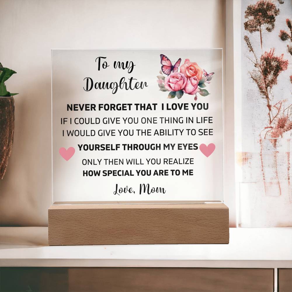 To My Daughter - You're Special To Me - Square Acrylic Plaque