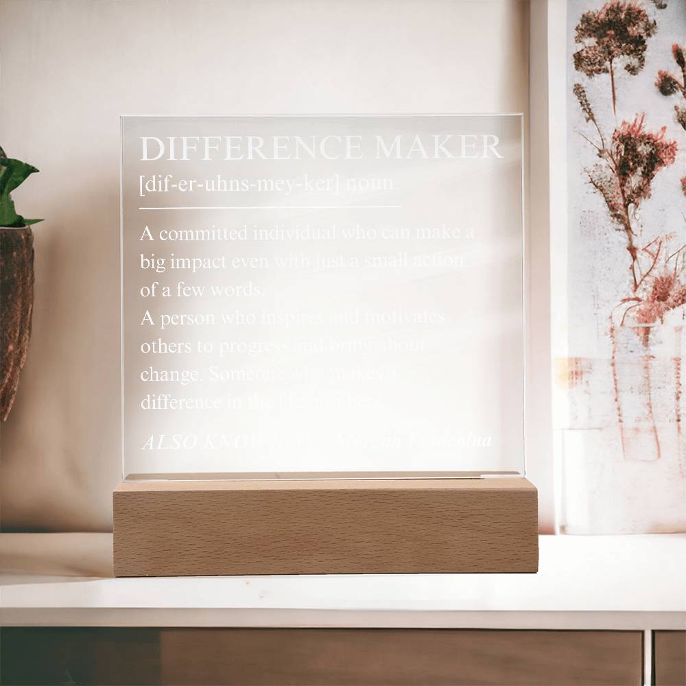 Difference Maker Personalized Gift 2 - Acrylic Square Plaque