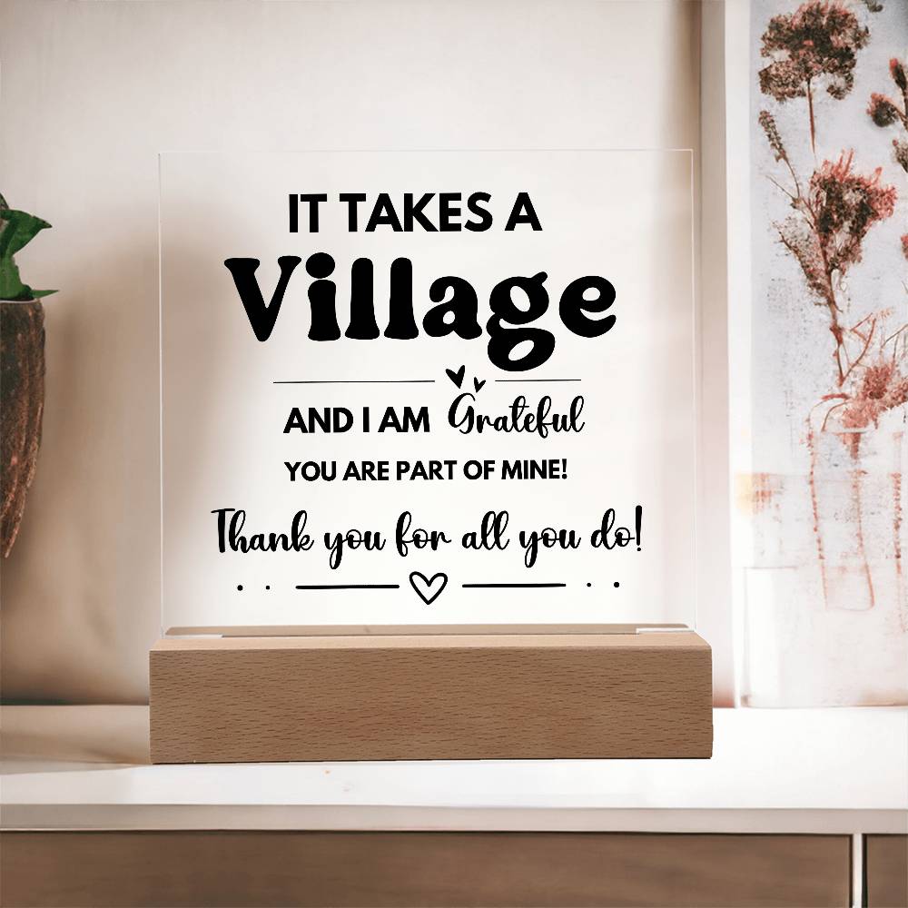 It Takes A Village - Acrylic Square Plaque 3