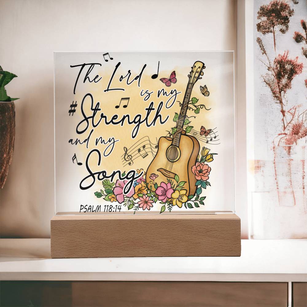 Bible Verse Art - Psalm 118:14 - Square Acrylic Plaque