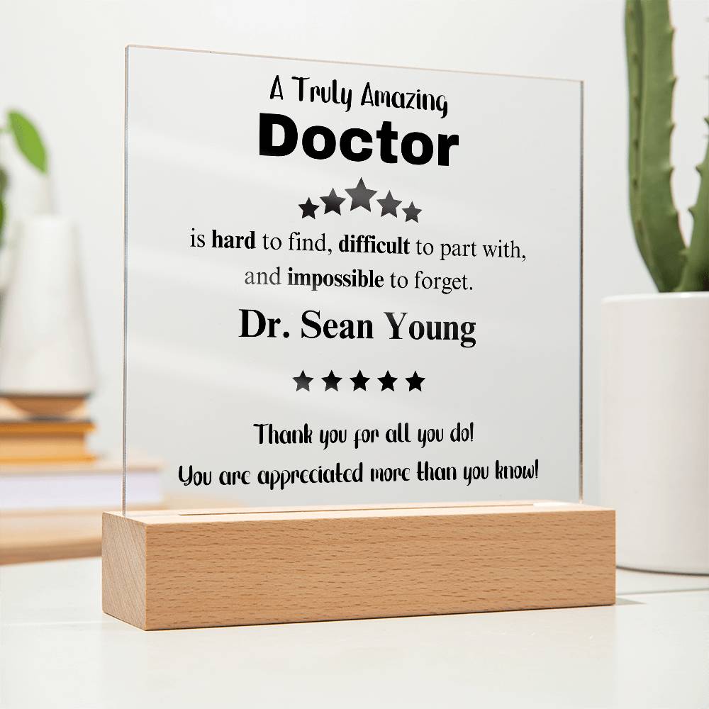 A Truly Amazing Doctor - Acrylic Square Plaque 3