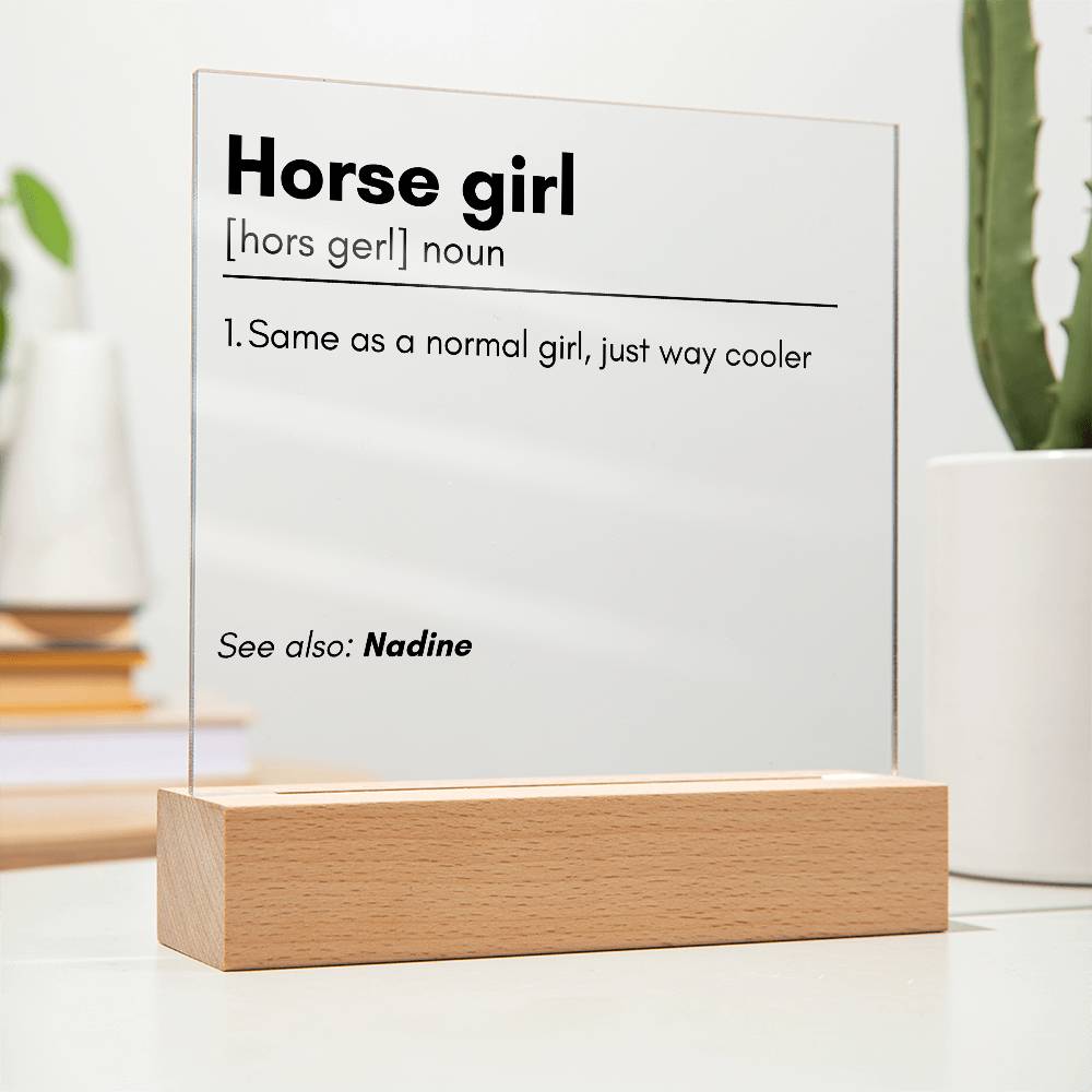 Horse Girl Definition Acrylic Plaque 1