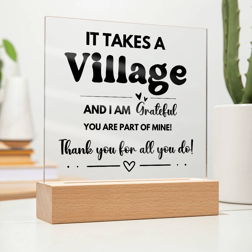 It Takes A Village - Acrylic Square Plaque 3