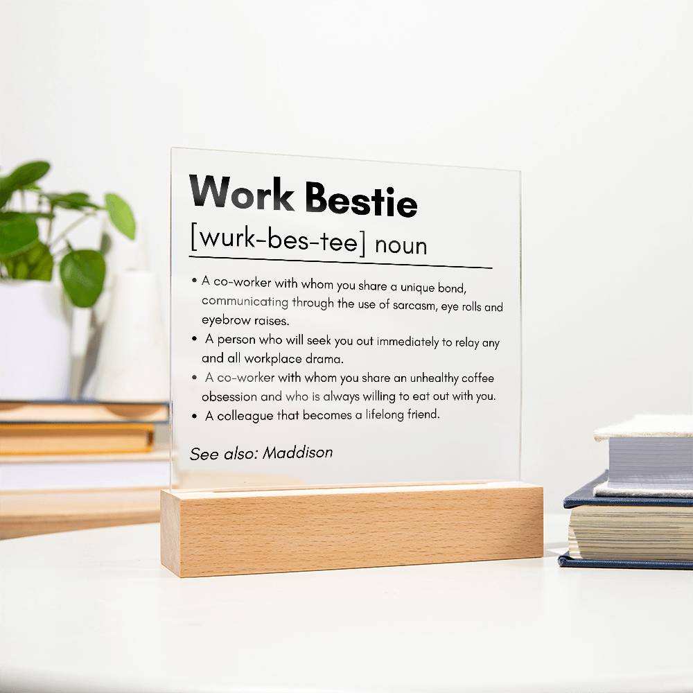 Work Bestie 1 | Acrylic Square Plaque