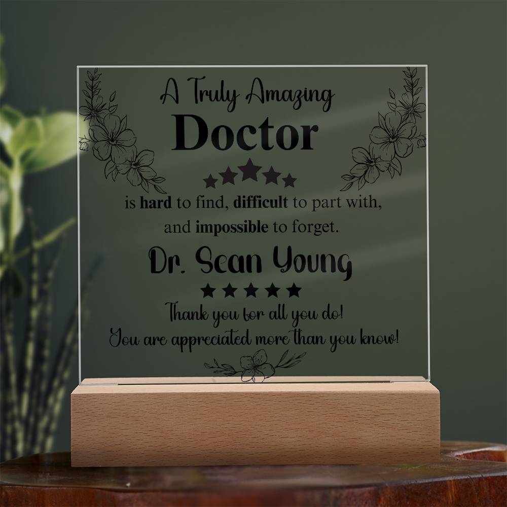 A Truly Amazing Doctor - Acrylic Square Plaque 4