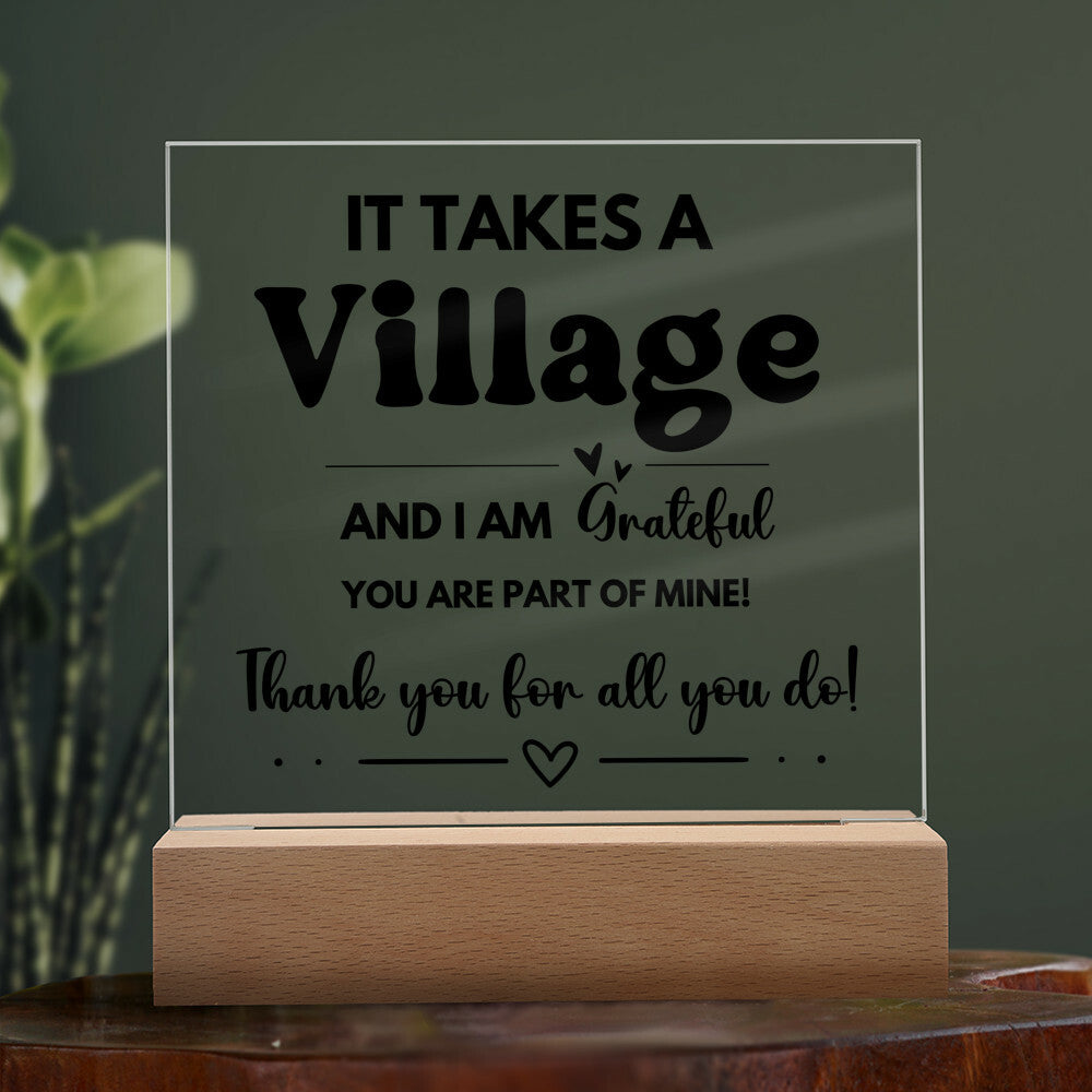 It Takes A Village - Acrylic Square Plaque 3