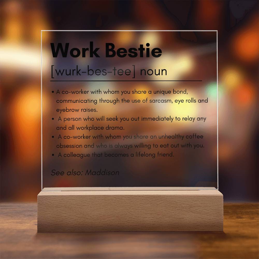 Work Bestie 1 | Acrylic Square Plaque