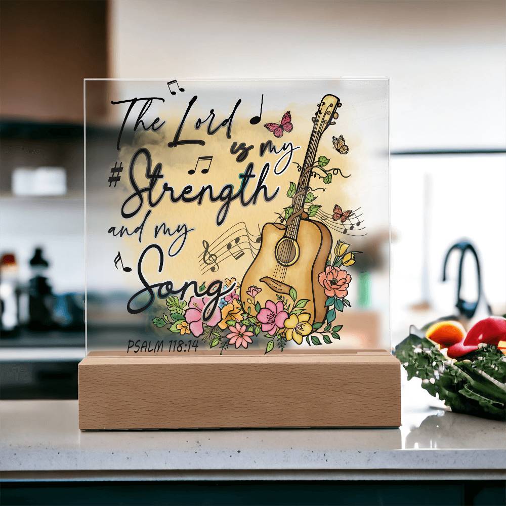 Bible Verse Art - Psalm 118:14 - Square Acrylic Plaque