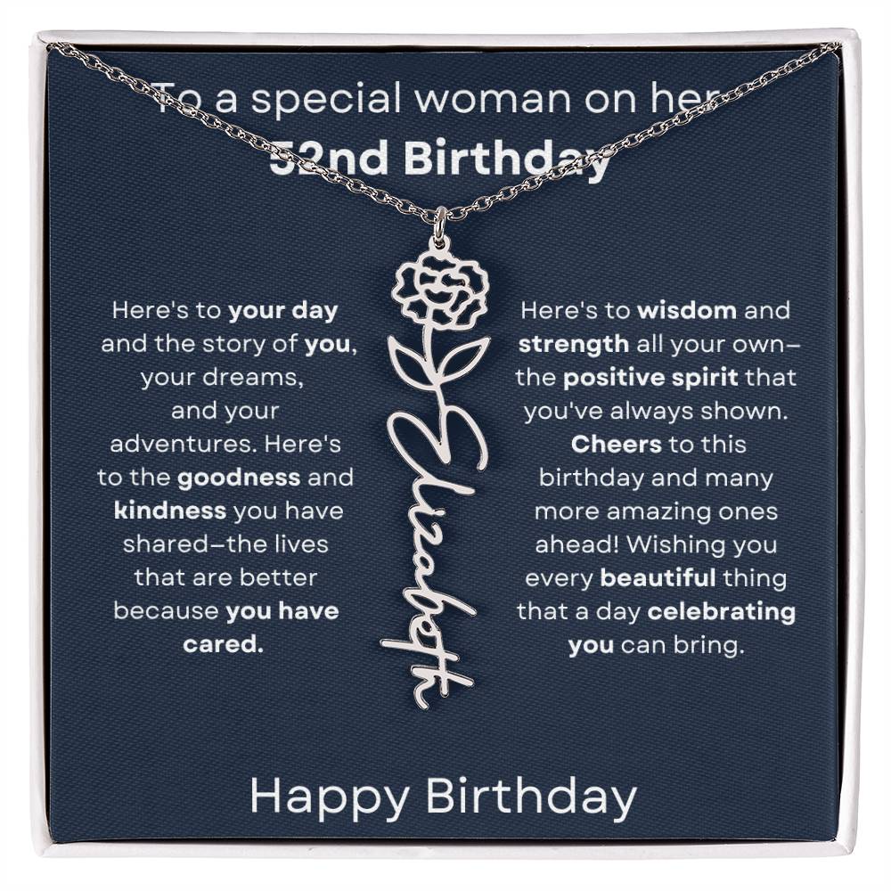 To A Special Woman On Her 52nd Birthday - Flower Name Necklace