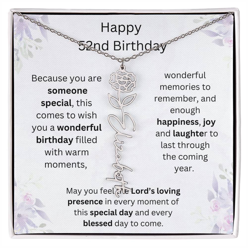 Wishing You Happiness, Joy & Laughter - Happy 52nd Birthday | Flower Name Necklace