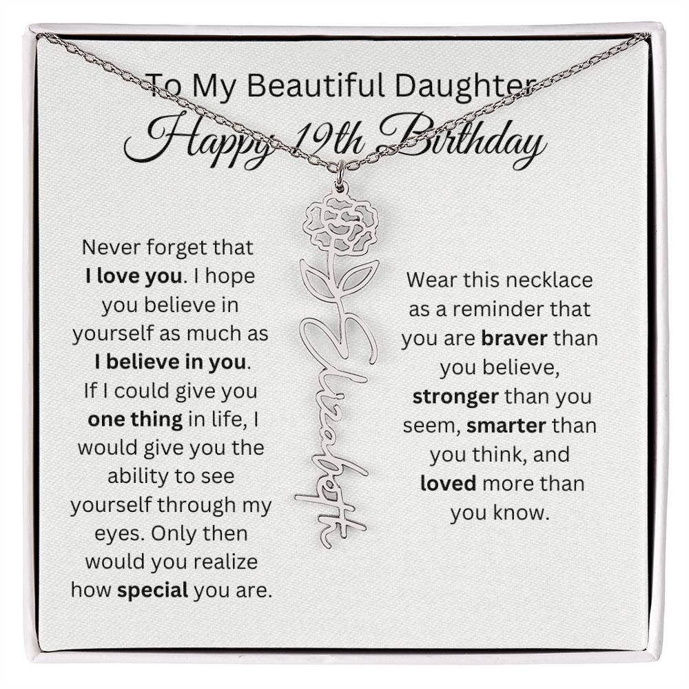 To My Beautiful Daughter - Happy 19th Birthday - Flower Name Necklace