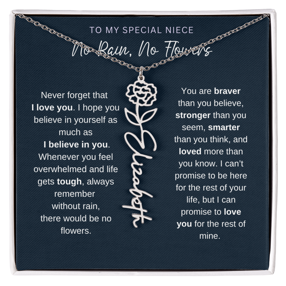 To My Special Niece | No Rain, No Flowers | Birth Flower Name Necklace