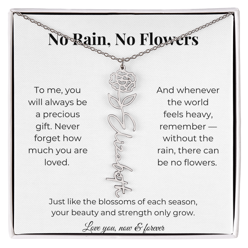No Rain, No Flowers | You'll Always Be A Precious Gift | Flower Name Necklace