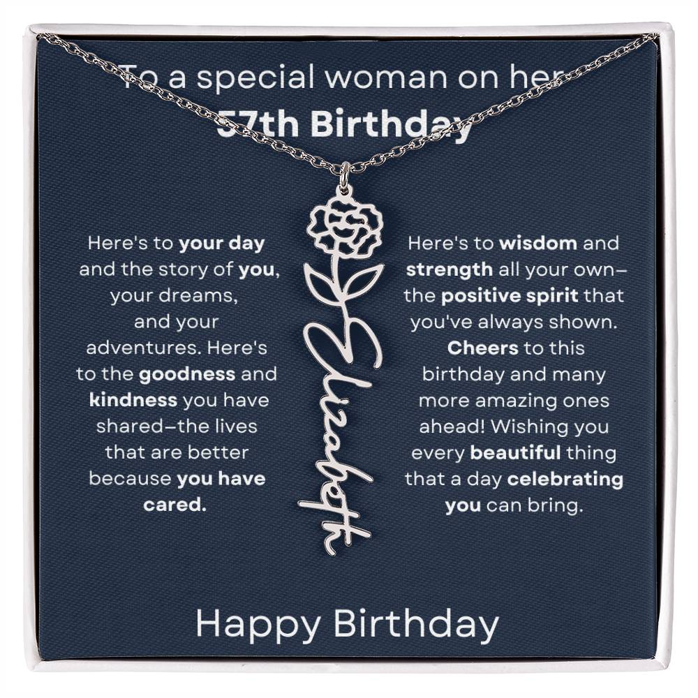 To A Special Woman On Her 57th Birthday - Flower Name Necklace