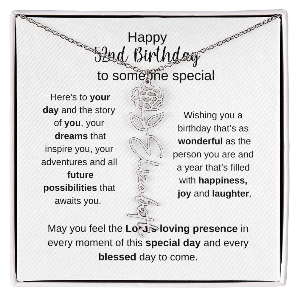 Happy 52nd Birthday To Someone Special - Flower Name Necklace