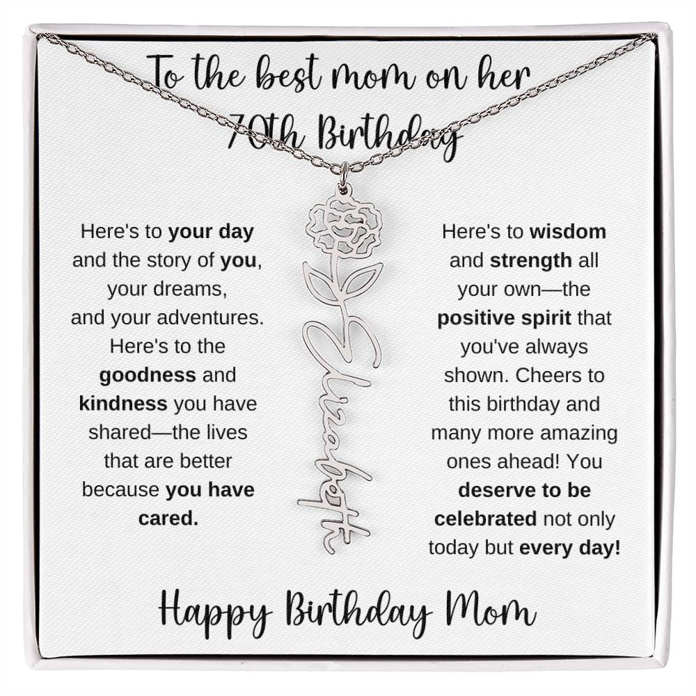 To The Best Mom - Happy 70th Birthday | Flower Name Necklace