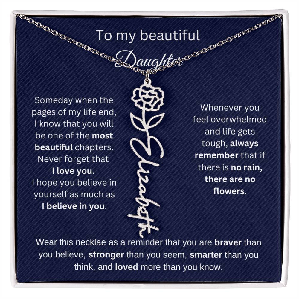 To My Beautiful Daughter - I Believe In You - Birthmonth Flower Name Necklace