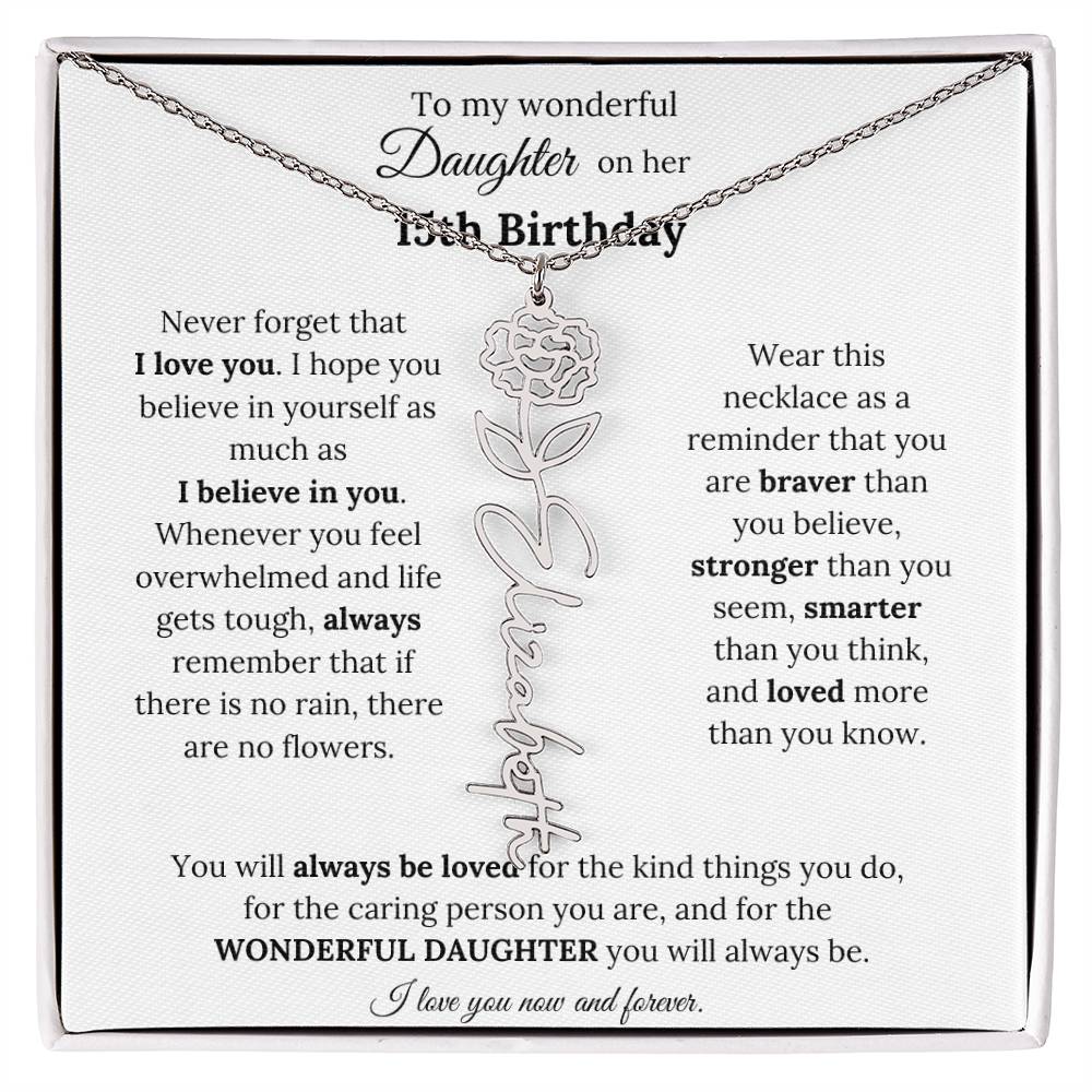 To My Wonderful Daughter On Her 15th Birthday - I Love You - Flower Name Necklace
