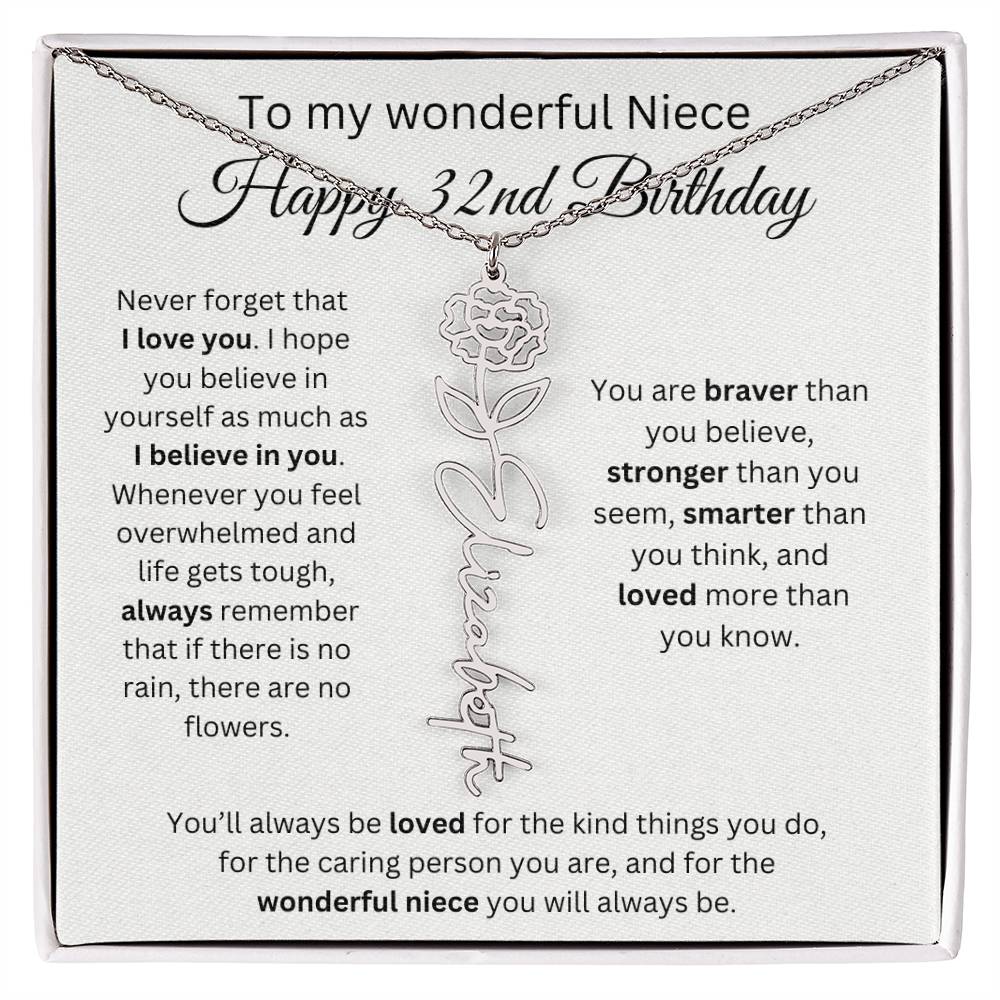 To My Wonderful Niece Happy 32nd Birthday - Flower Name Necklace