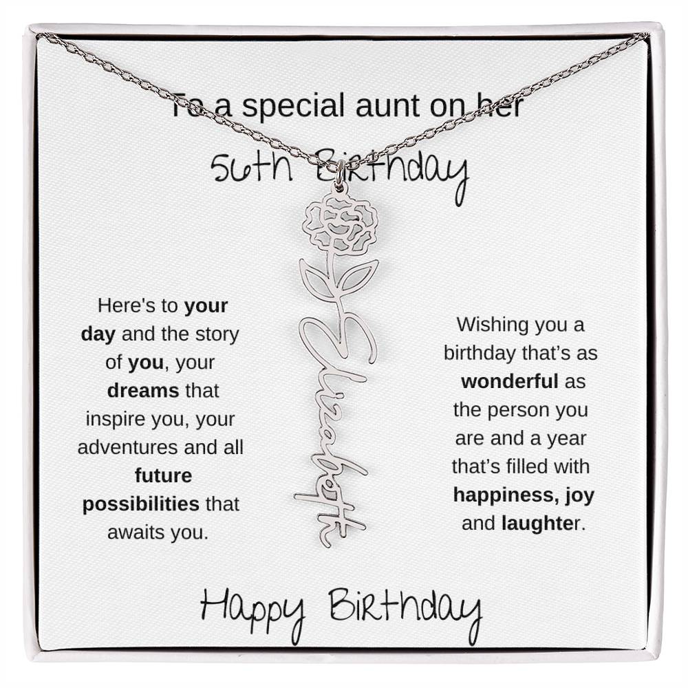To A Special Aunt On Her 56th  Birthday | Flower Name Necklace