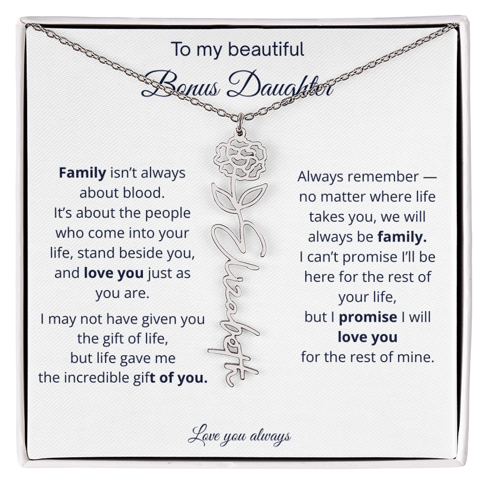 To My Beautiful Bonus Daughter | Love You Always | Birth Flower Name Necklace