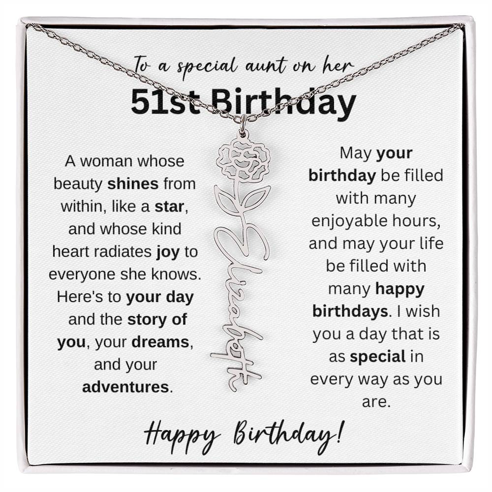 To A Special Aunt Happy 51st Birthday - Flower Name Necklace