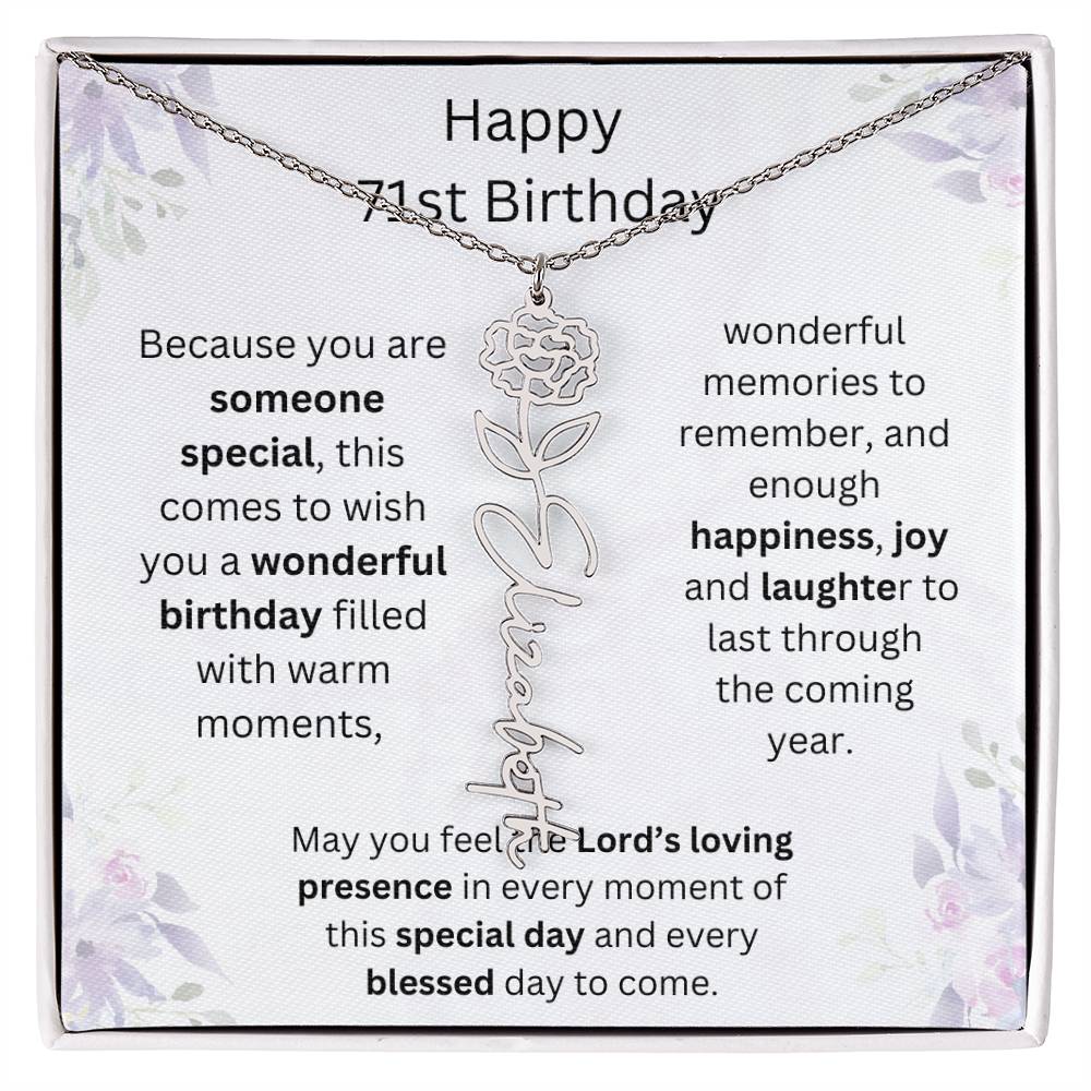 Wishing You Happiness, Joy & Laughter - Happy 71st Birthday | Flower Name Necklace