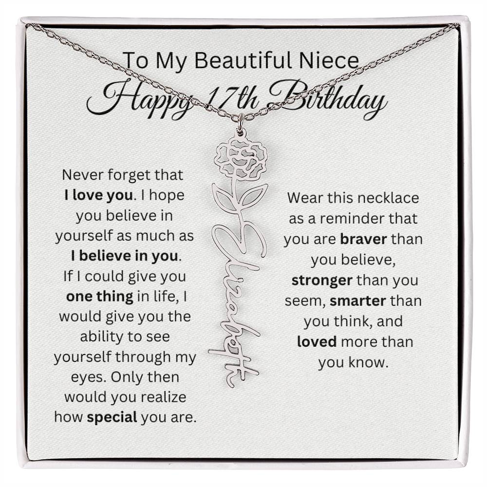 To My Beautiful Niece Happy 17th Birthday - Flower Name Necklace