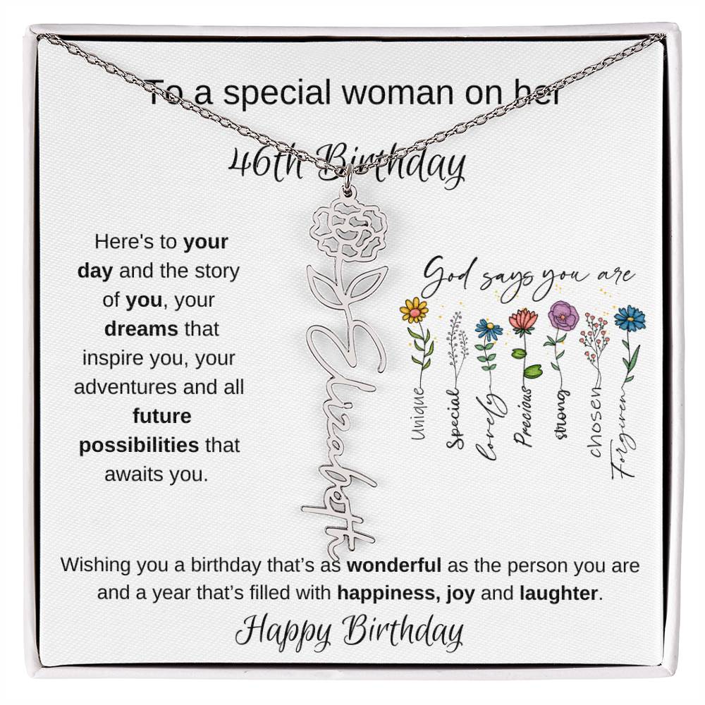 To A Special Woman On Her 46th Birthday - Flower Name Necklace