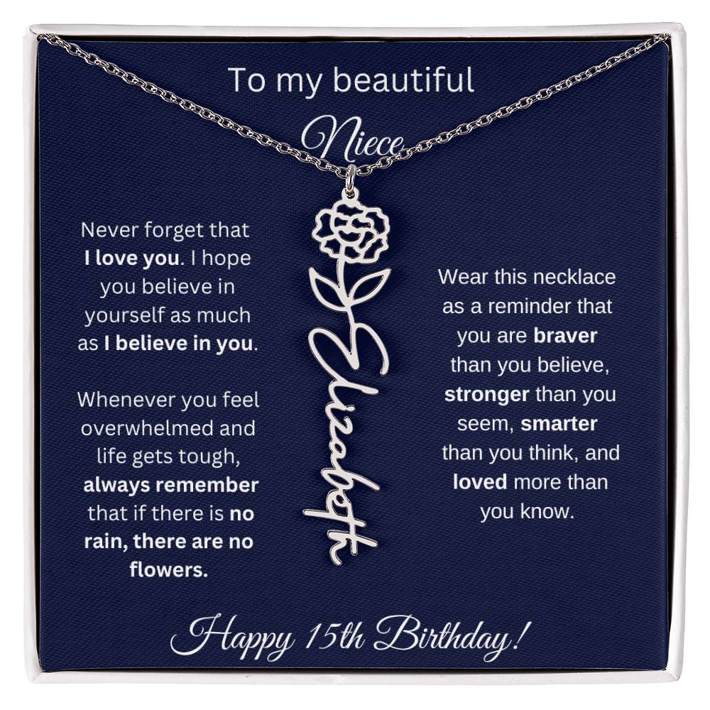 Niece 15th Birthday | Never Forget That I Love You | Birth Flower Name Necklace