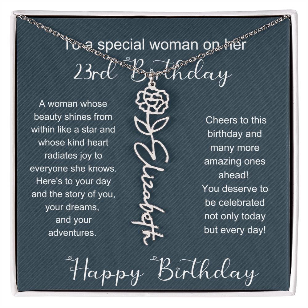To A Special Woman On Her 23rd Birthday | Flower Name Necklace