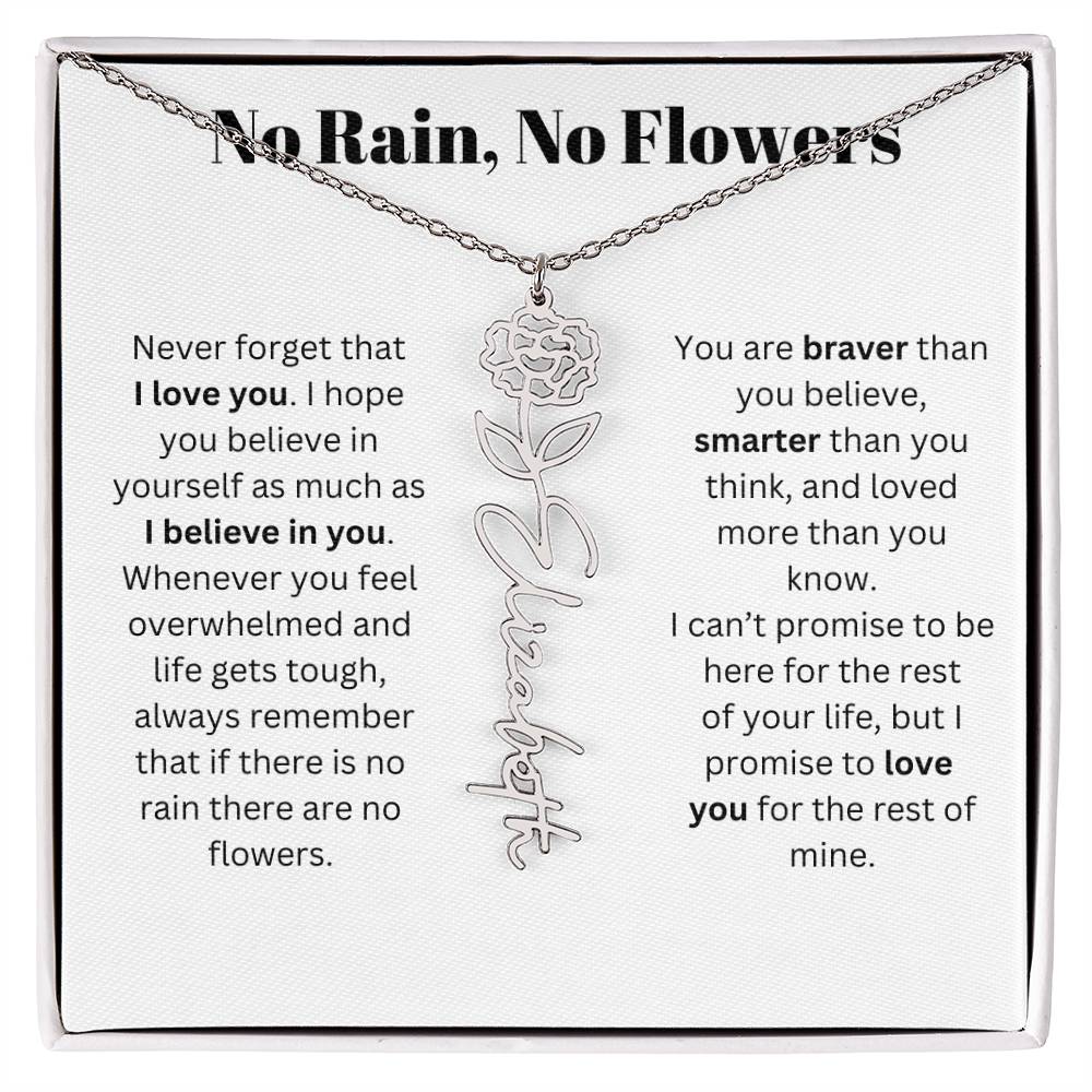 No Rain, No Flowers