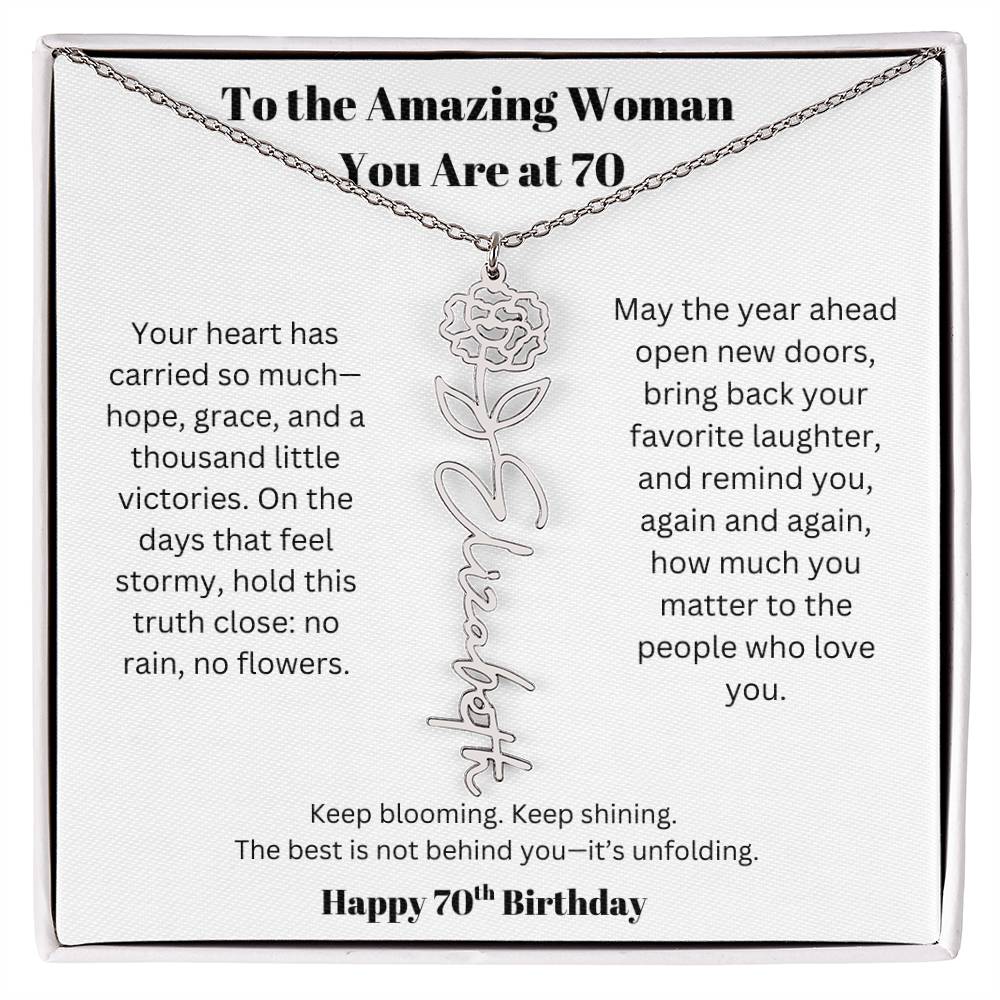 To The Amazing Woman | 70th Birthday Keepsake Jewelry | Flower Name Necklace