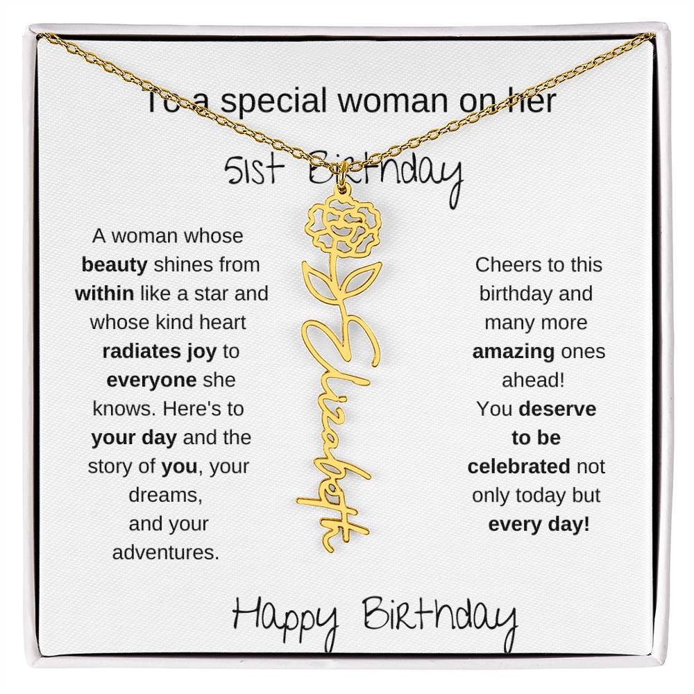 To A Special Women On Her 51st Birthday - Flower Name Necklace
