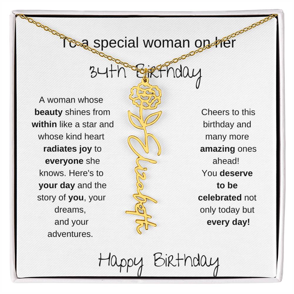 To A Special Women On Her 34th Birthday - Flower Name Necklace