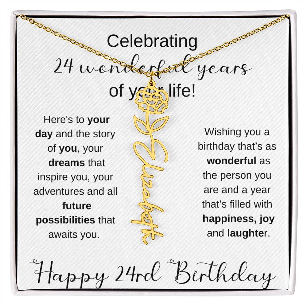 Happy 24th Birthday | Flower Name Necklace