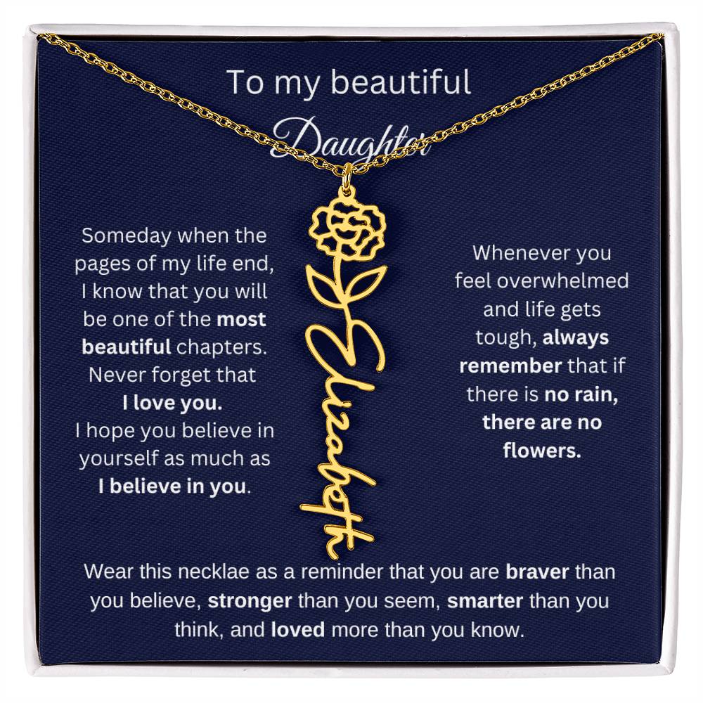 To My Beautiful Daughter - I Believe In You - Birthmonth Flower Name Necklace