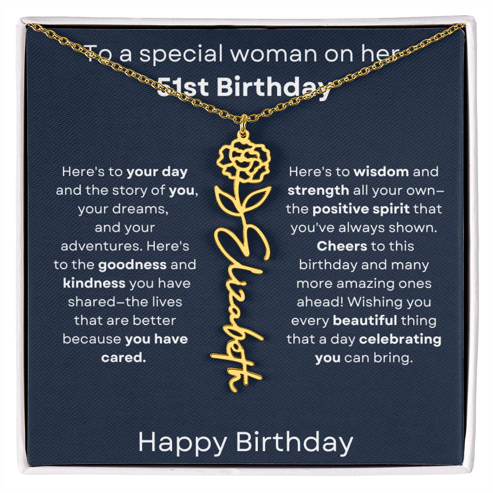 To A Special Woman On Her 51st Birthday - Flower Name Necklace