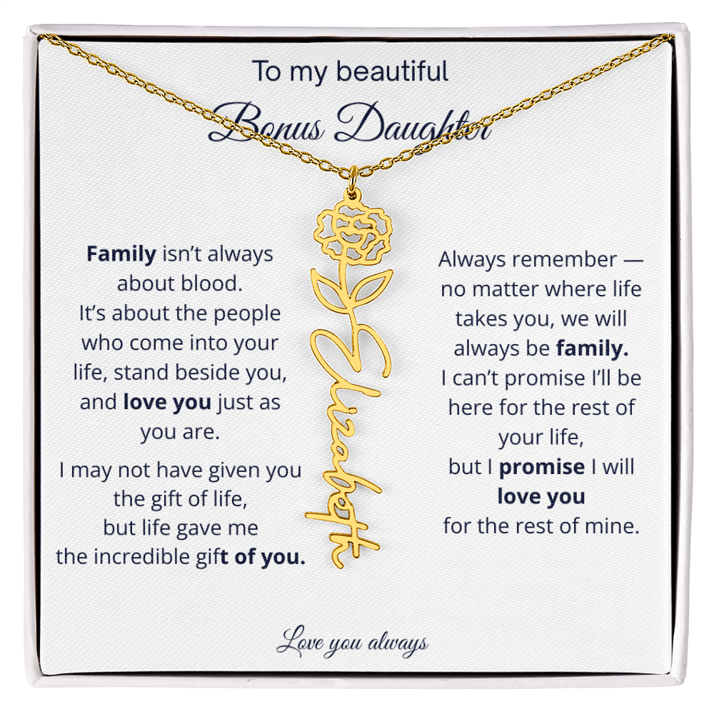 To My Beautiful Bonus Daughter | Love You Always | Birth Flower Name Necklace