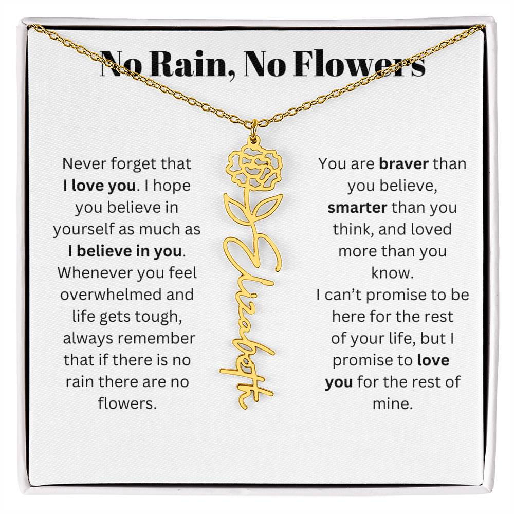 No Rain, No Flowers