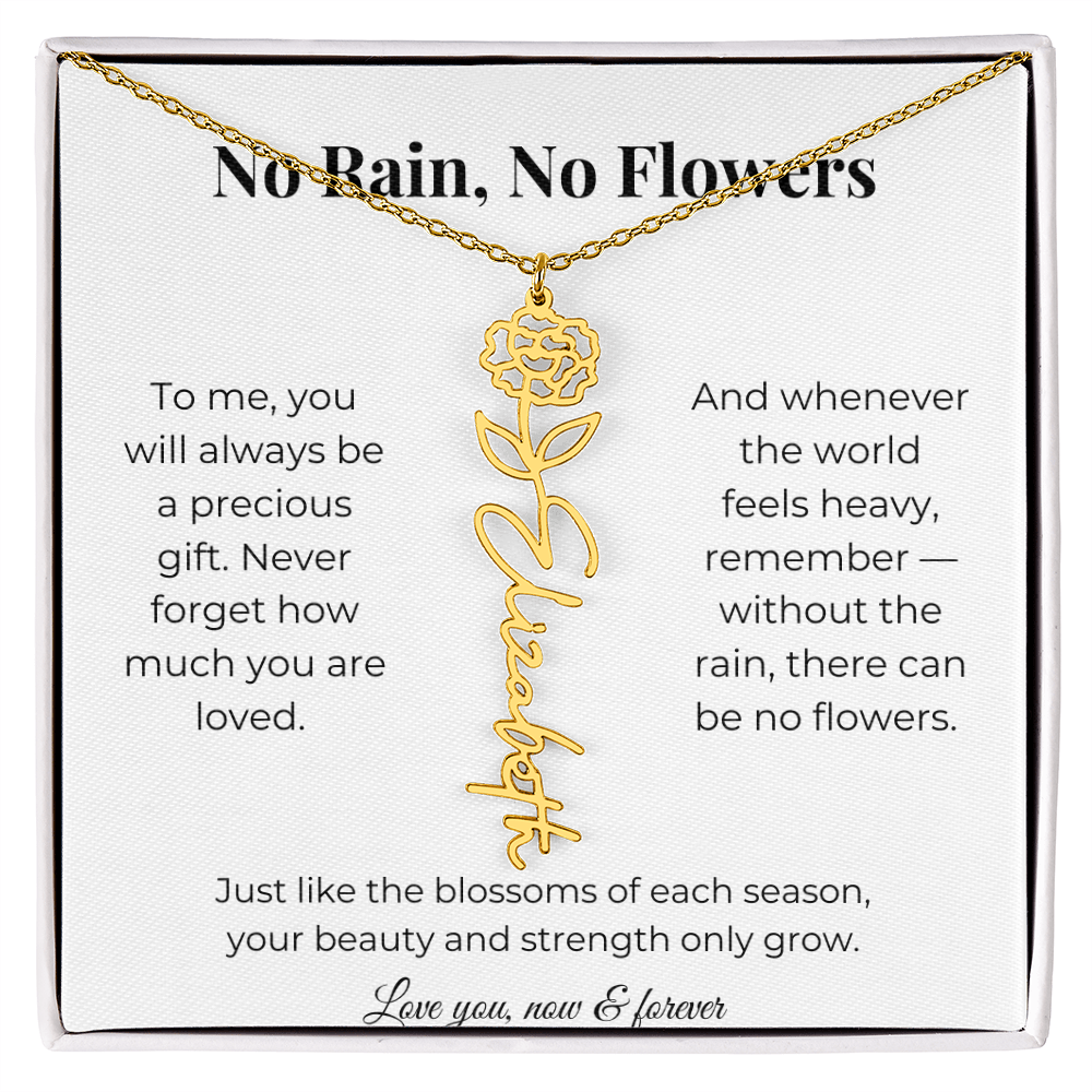 No Rain, No Flowers | You'll Always Be A Precious Gift | Flower Name Necklace