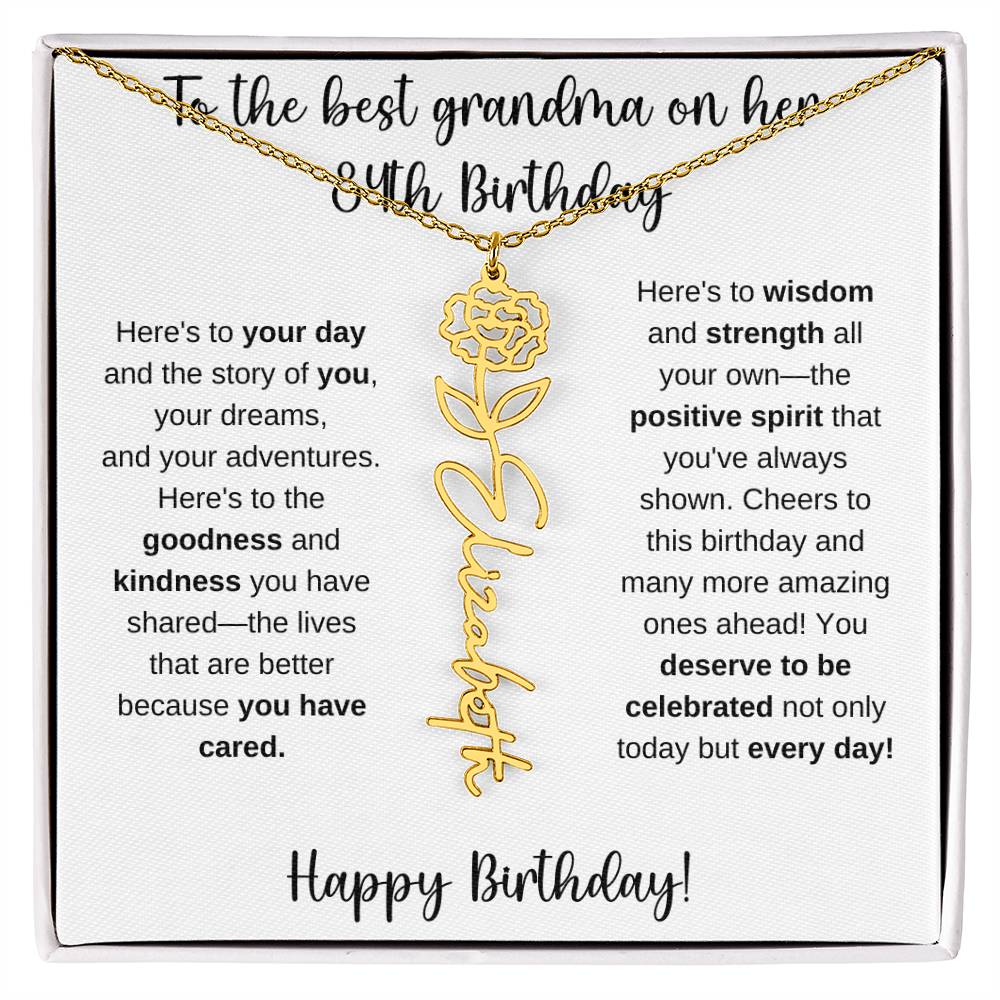 To The Best Grandma - Happy 84th Birthday | Flower Name Necklace